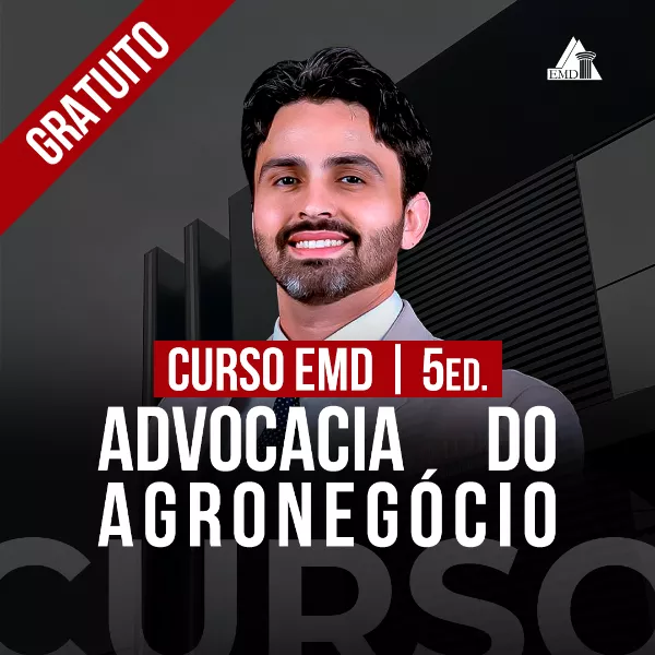 Curso gratuito | Advocacia do Agronegócio - 5ed.
