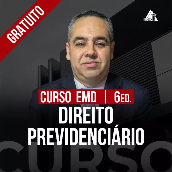 Curso gratuito | Direito Previdenciário - 6ed.