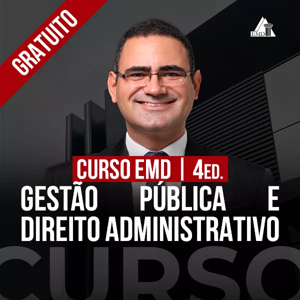 Curso gratuito | Gestão Pública e Direito Administrativo  - 4ed.