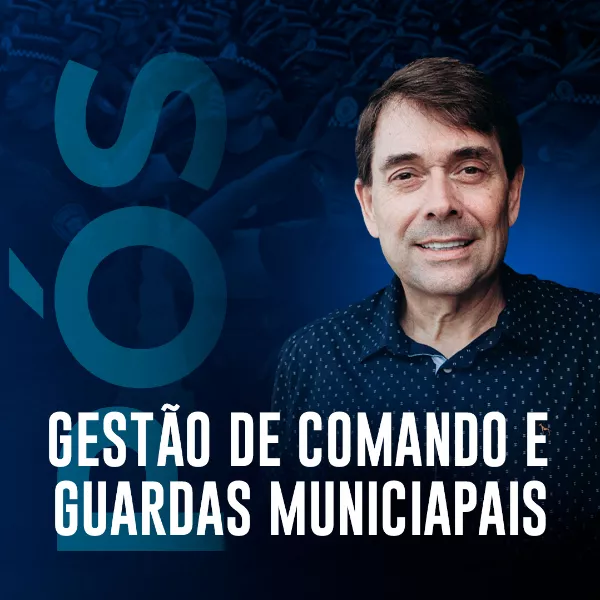 Pós-Graduação em Gestão e Comando de Guardas Municipais